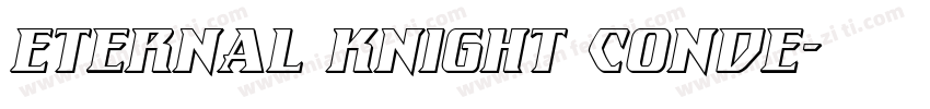 Eternal Knight Conde字体转换